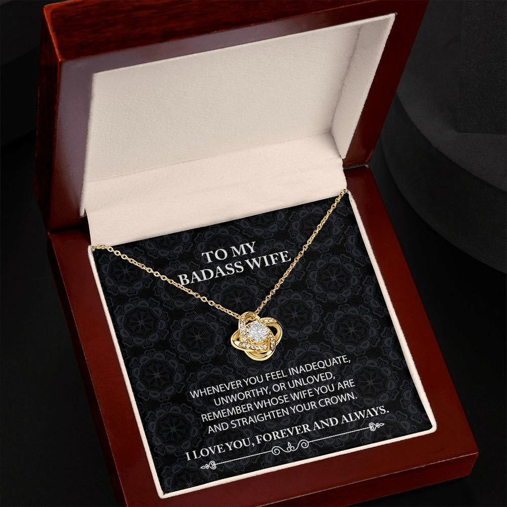 To My Badass Wife Love Knot Necklace Whenever You Feel With Message Card