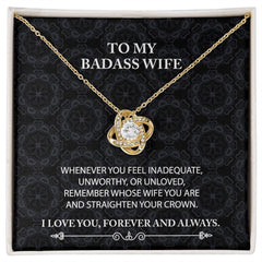 To My Badass Wife Love Knot Necklace Whenever You Feel With Message Card