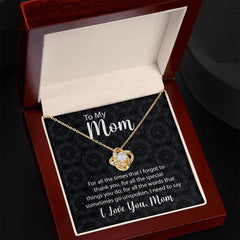 Love Knot Necklace A Heartfelt Thank You To Mom for Every Little Thing