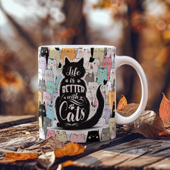 Life Is Better With Cats Mug