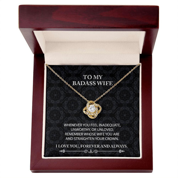 To My Badass Wife Love Knot Necklace Whenever You Feel With Message Card