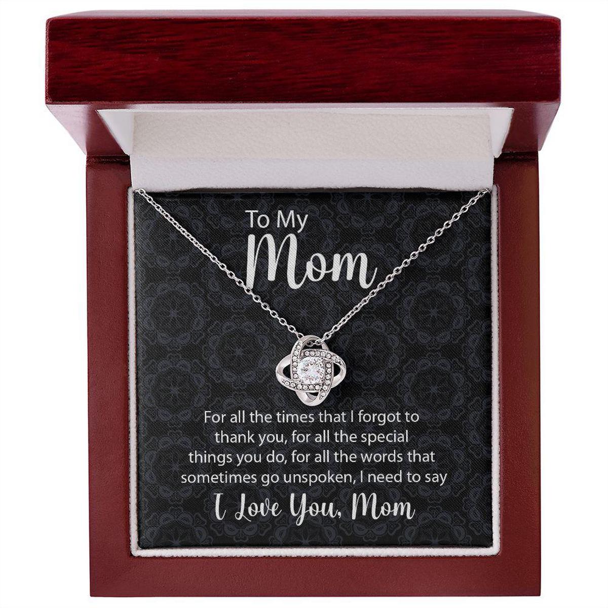 Love Knot Necklace A Heartfelt Thank You To Mom for Every Little Thing
