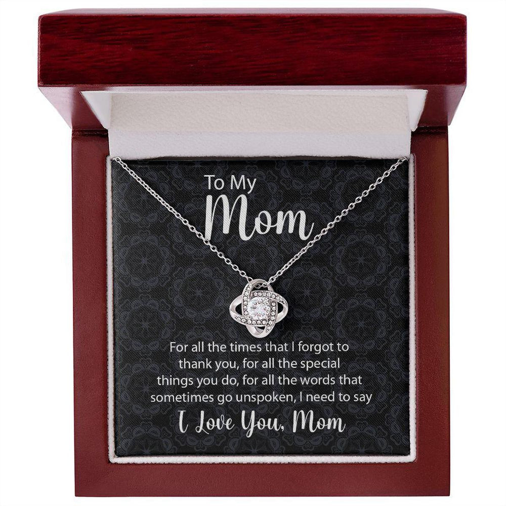 Love Knot Necklace A Heartfelt Thank You To Mom for Every Little Thing