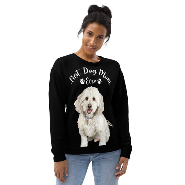 Custom Best Dog Mom Ever Sweatshirt