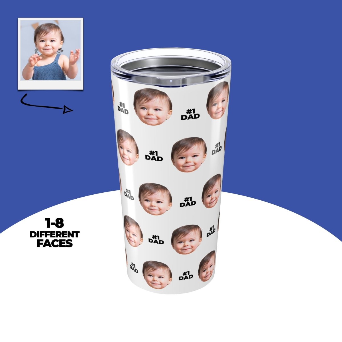Custom Baby Face Dad Tumbler Main image