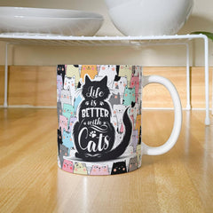 Life Is Better With Cats Mug