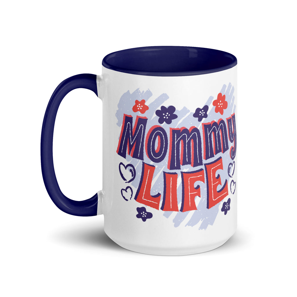 Mommy Life Mug
